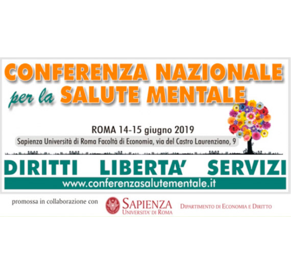 Conferenza Nazionale per la Salute Mentale: Diritti, Libertà e Servizi.